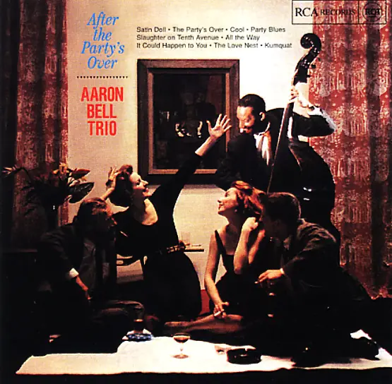 Aaron Bell Trio | After The Party's Over