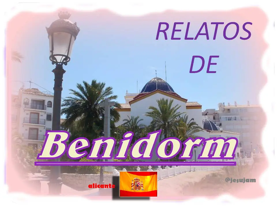benidorm en imagenes.