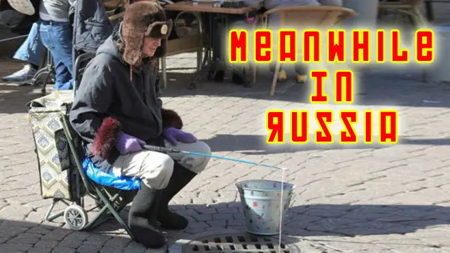 Mientras tanto en Rusia...(Meanwhile in Russia)