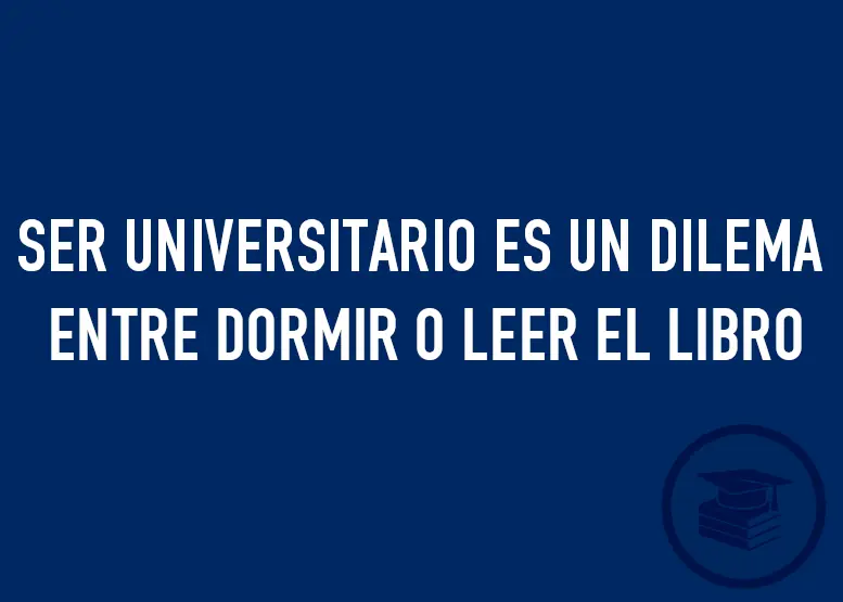 Si vas a una universidad este es tu post