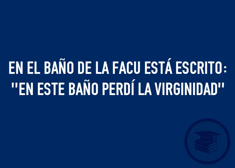 me la paso en la facultad