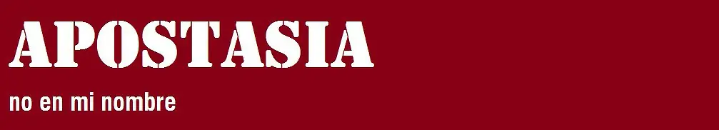 Apostasía: Que es? Como requerirla?