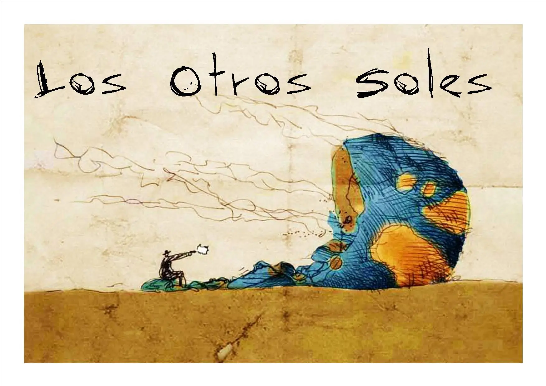 Música y Arte ( Los Otros Soles )