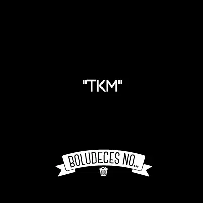 Boludeces no!