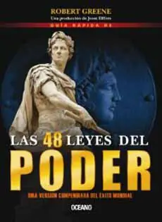 Las 48 Leyes Del Poder - Robert Greene