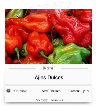 Ajies dulces en nuestra conserva del dia...