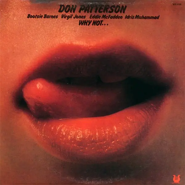 Don Patterson • Why Not