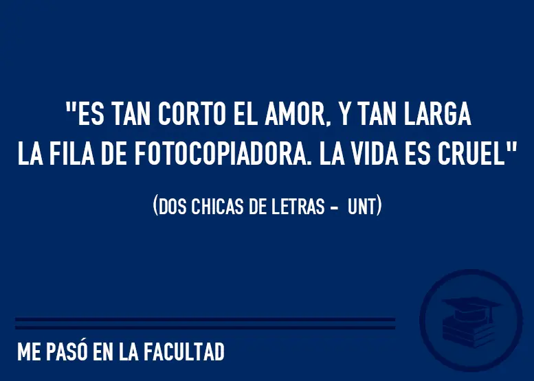 Me pasó en la facultad