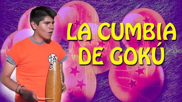 Es mas nuestro Goku. La Cumbia Mexicana de Goku