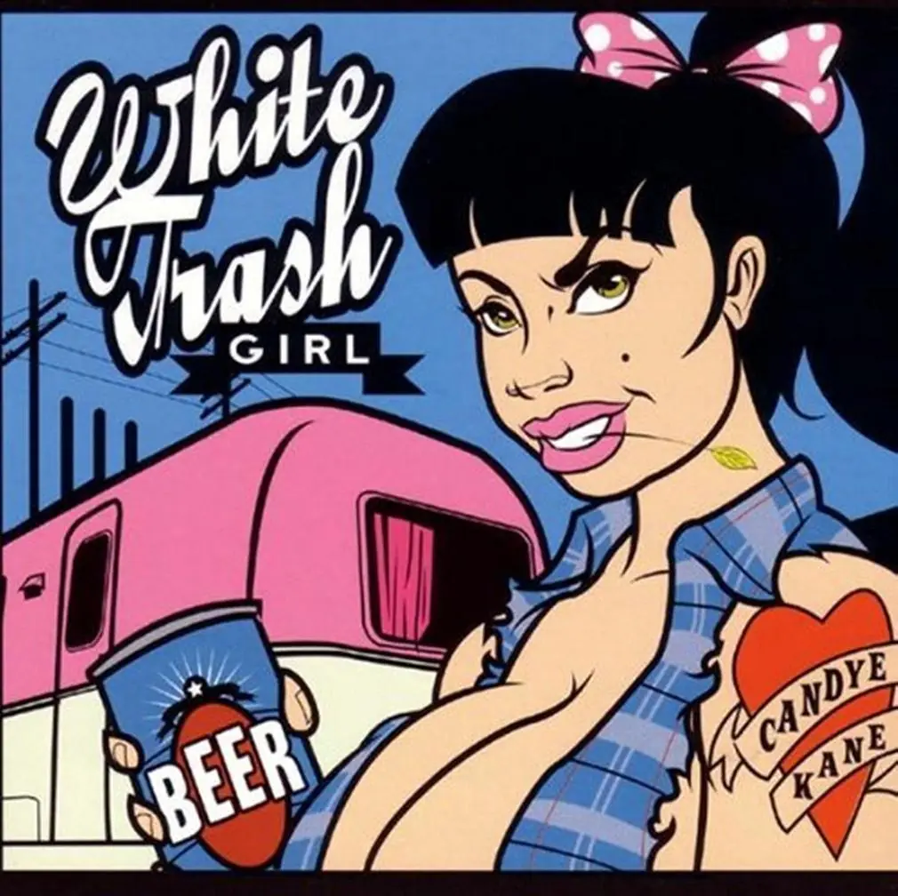 Candye Kane • White Trash Girl
