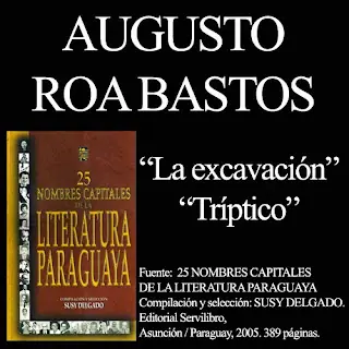 Un cuento de Augusto Roa Bastos(recomendado)