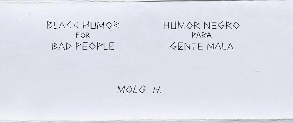 Humor negro, de la mano de Molg H.