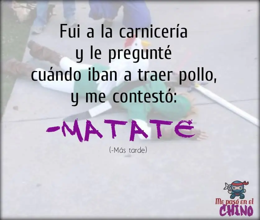 Me pasó en un chino