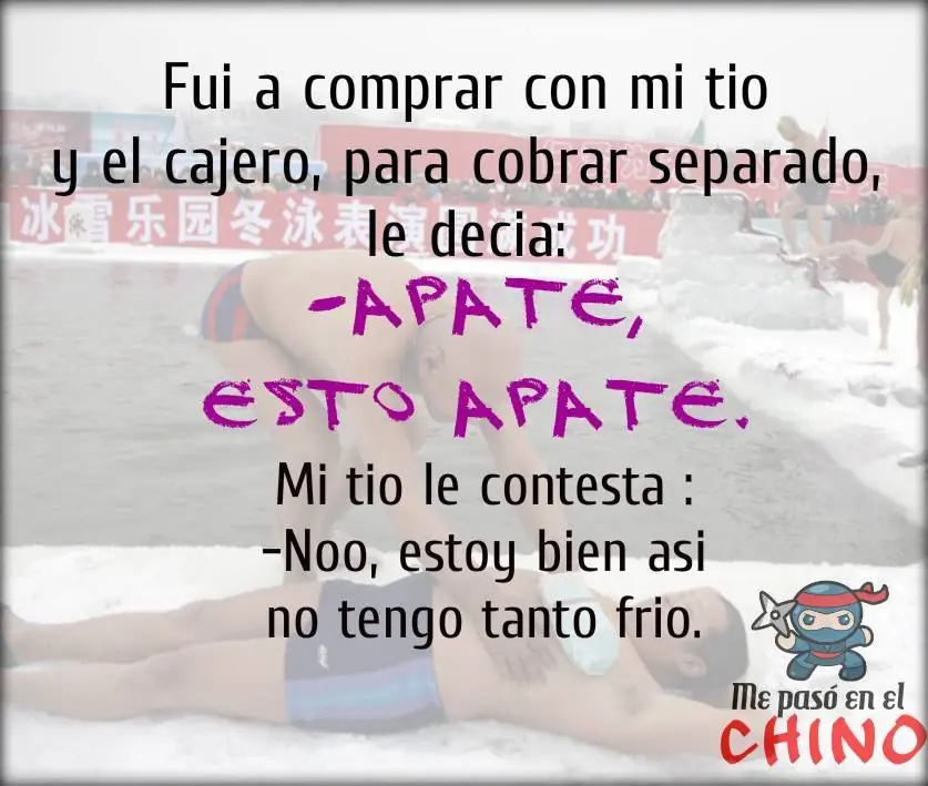 Me pasó en un chino