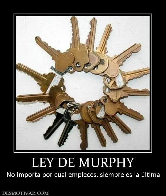 Leyes Murphy.¿Por que Existen?