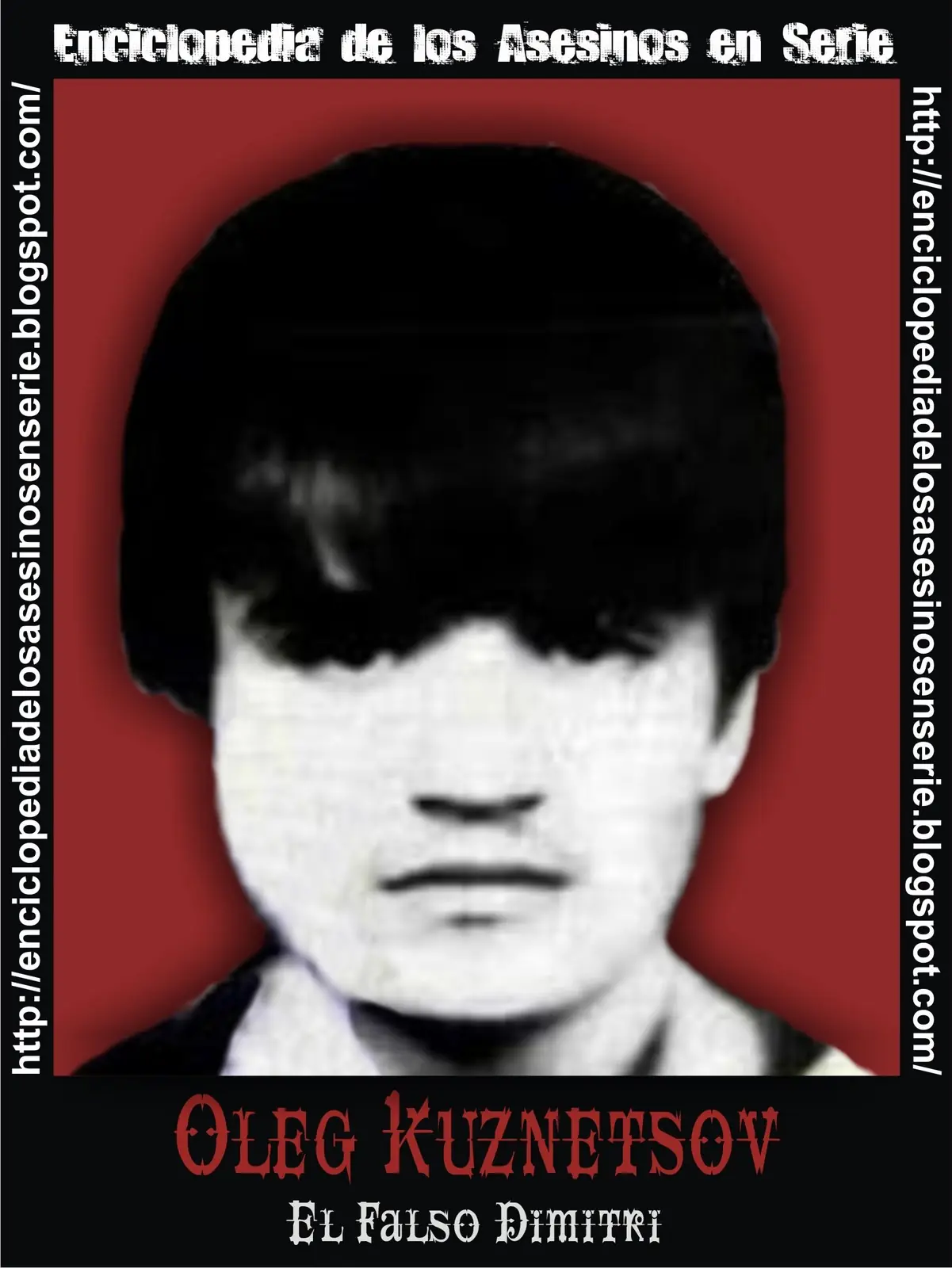 megapost los asesinos seriales mas sanguinarios 2da parte