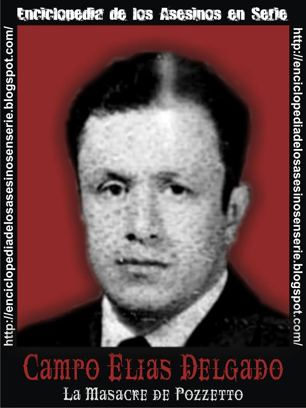 megapost los asesinos seriales mas sanguinarios 2da parte