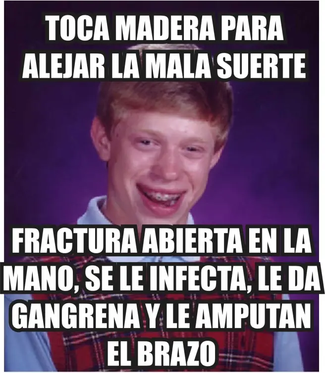 mala suerte