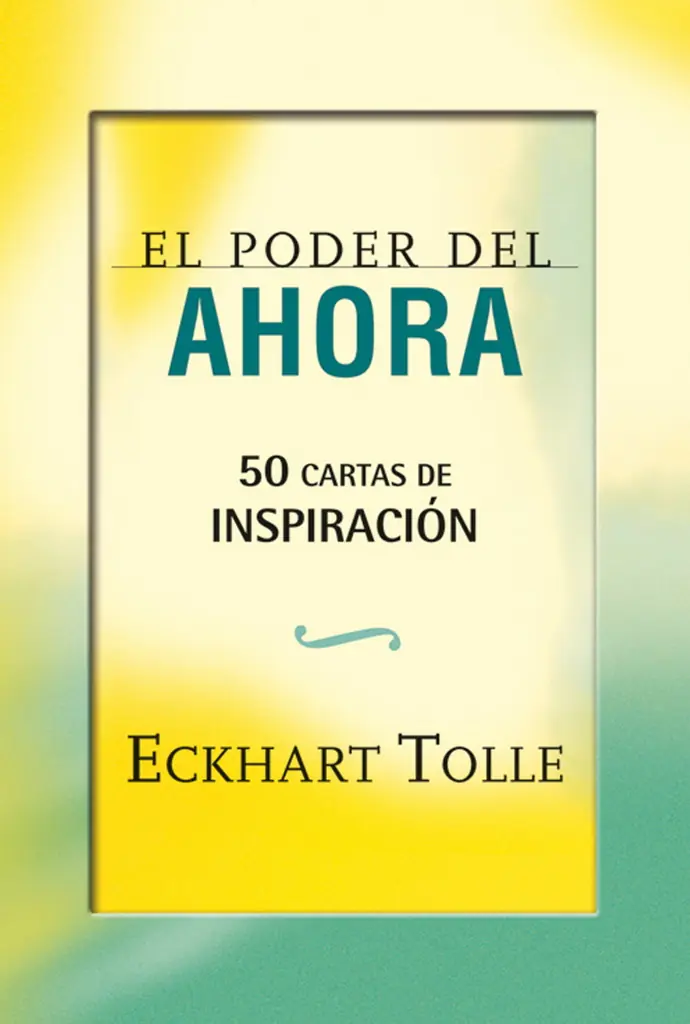 Libro: El poder del ahora - Eckhart Tolle [PDF digital]