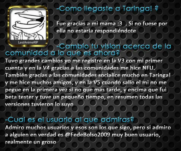 Entrevistas a usuarios de Taringa! - Parte 5 by Distolo