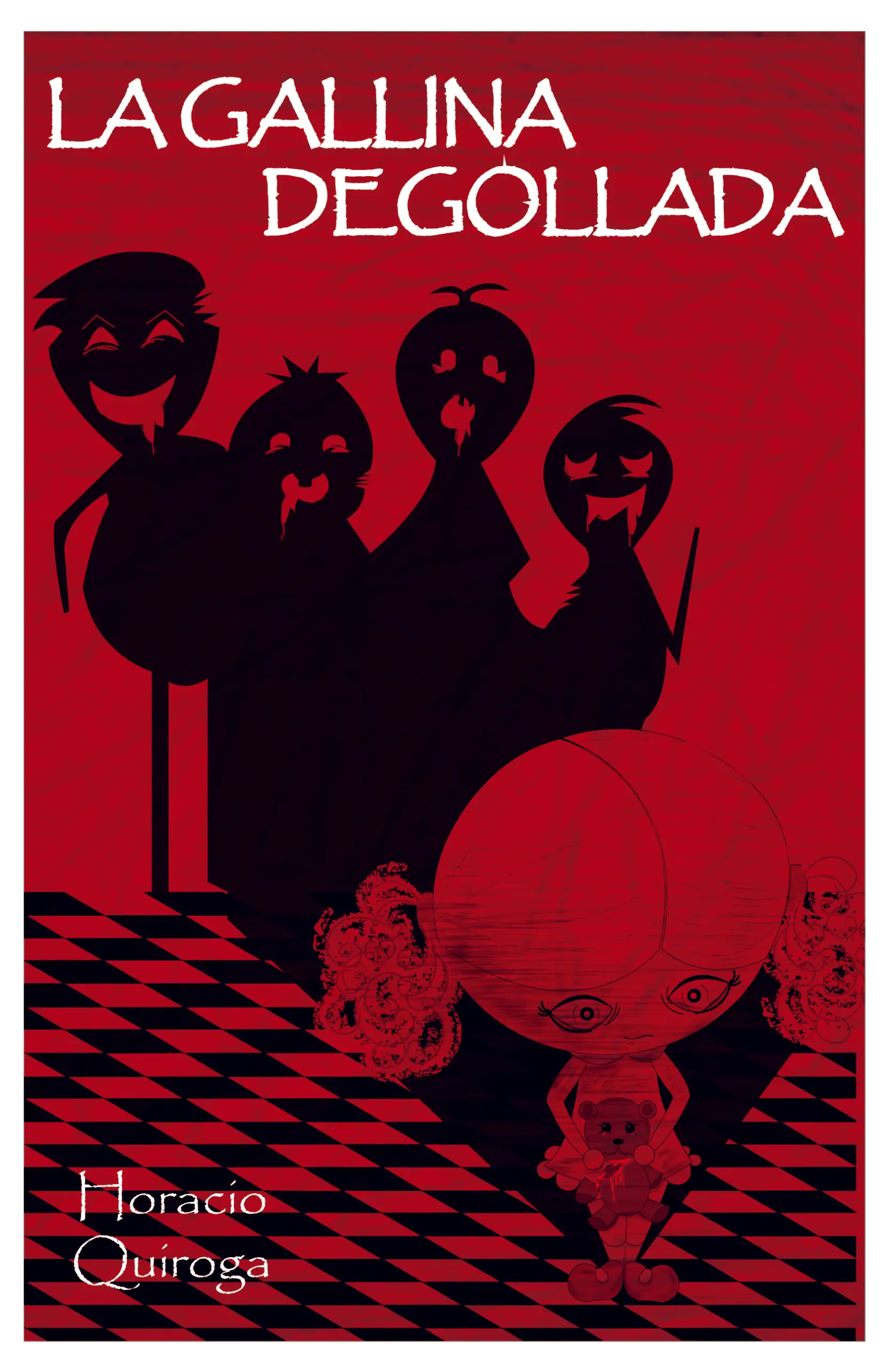 ¡Volvamos a leer 3! - La gallina degollada