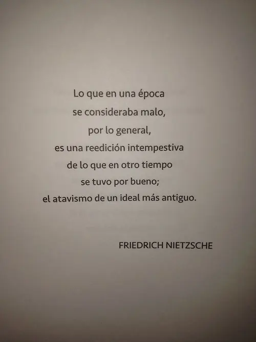 El fue Friedrich Nietzsche