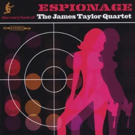 [Funky/Acid Jazz] James Taylor Quartet • Espionage