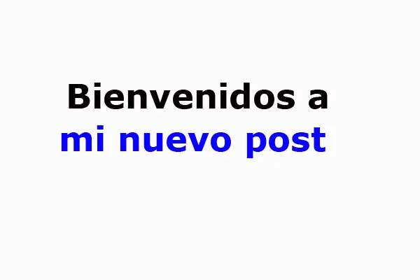 Bienvenidos a