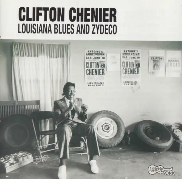 [Blues/Zydeco] Clifton Chenier • Louisiana Blues & Zydeco