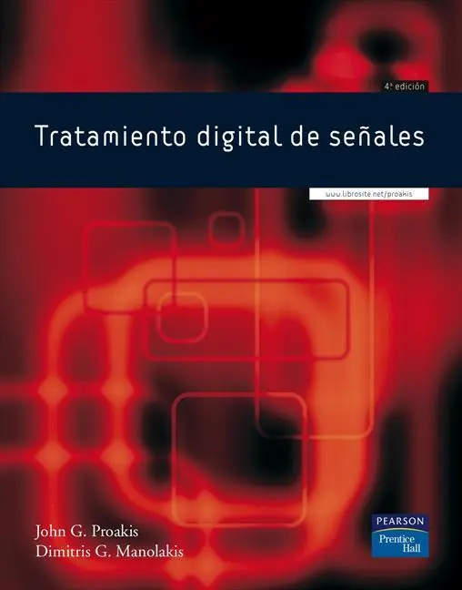 Tratamiento digital de señales 4ta Edición - John G. Proakis