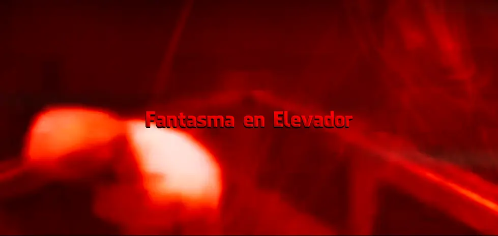 El fantasma del Elevador