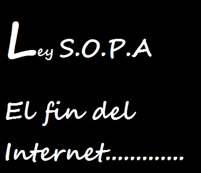 No a la ley SOPA, si a la libertad de expresión.