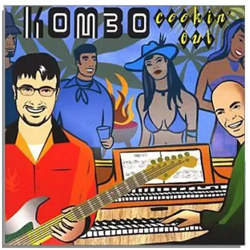 Kombo • Cookin' Out