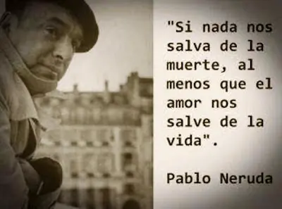 ¿Quién fue Pablo Neruda?