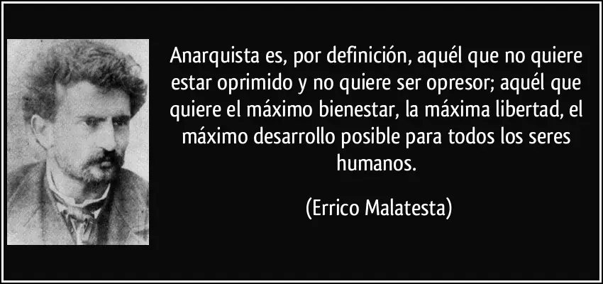 los anarquistas, las frases anarquistas