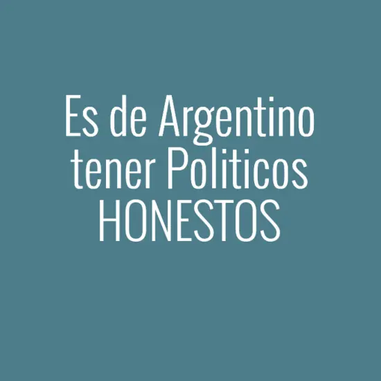 Es de argentino...