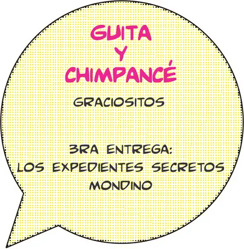 Comic Politico Los expedientes secretos de Mondino