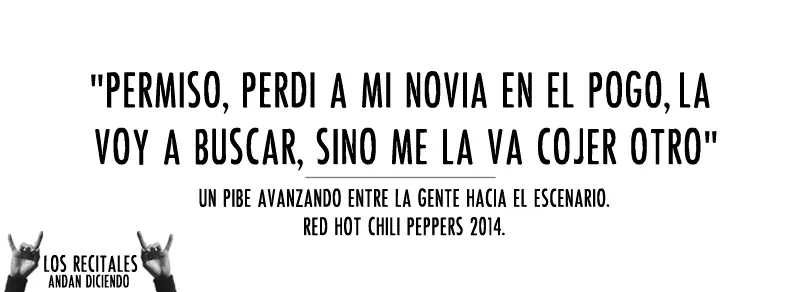 [Humor] Los recitales andan diciendo (PARTE 2)