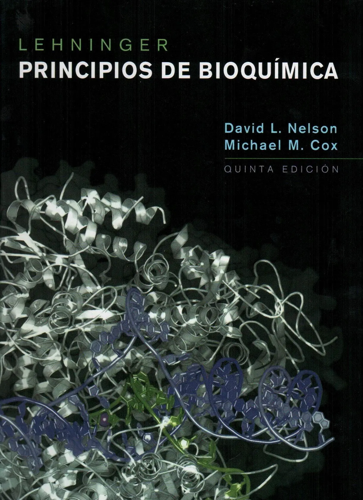 Principios de Bioquímica. Lehninger 5ta edición