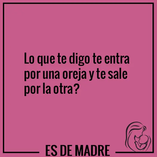 Es de Madre