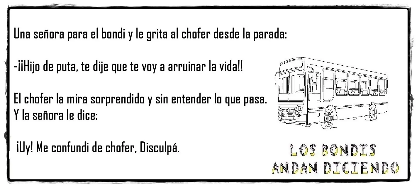 [Humor] Los bondis andan diciendo