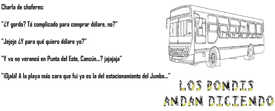 Los bondis andan diciendo