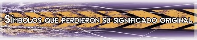 Símbolos que perdieron su significado original