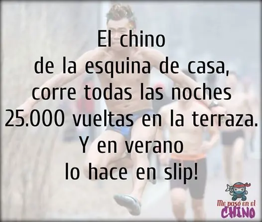 Me paso en el chino