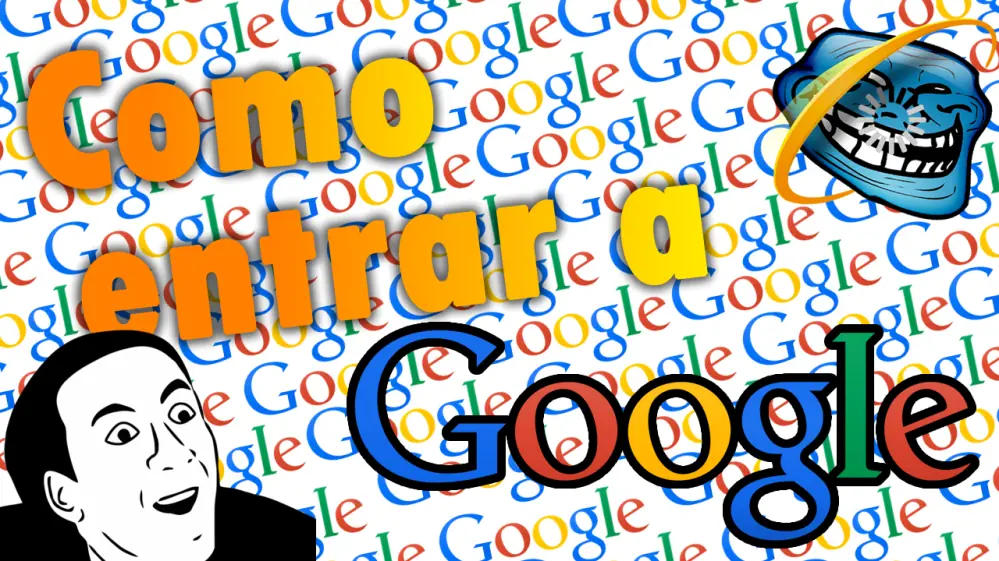 Como entrar a google sofisticadamente