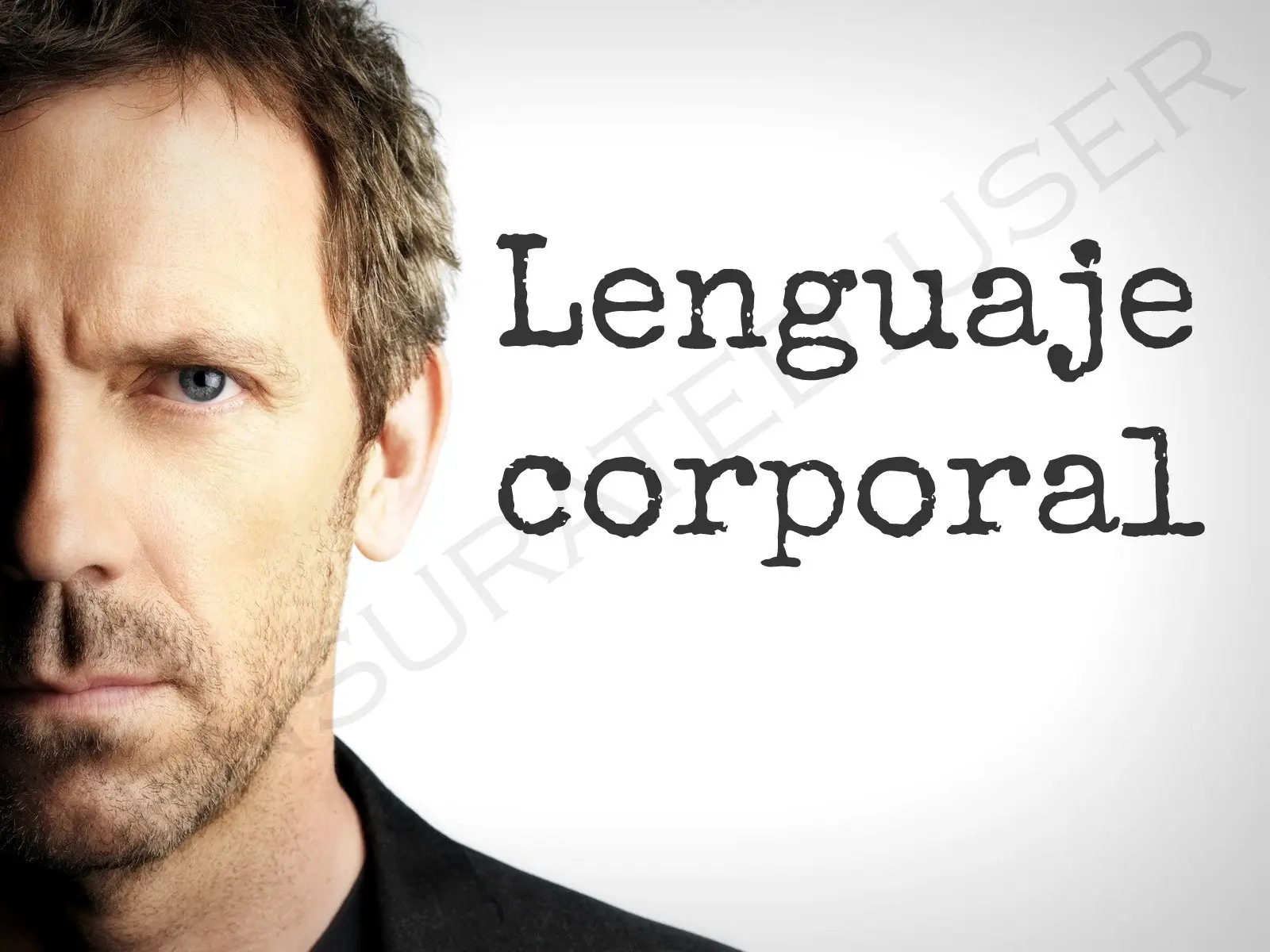 Aprende a leer el lenguaje corporal con este post