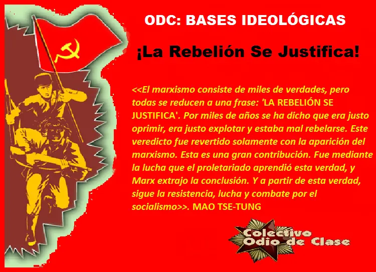 Odio De Clase: Bases ideológicas