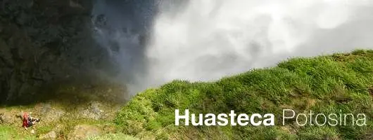 la huasteca potosina