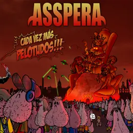 Asspera sacó nuevo cd: " Cada vez mas pelotudos"