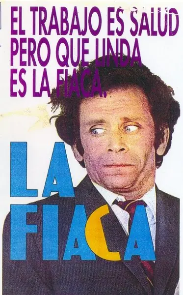 La Fiaca: Película Argentina